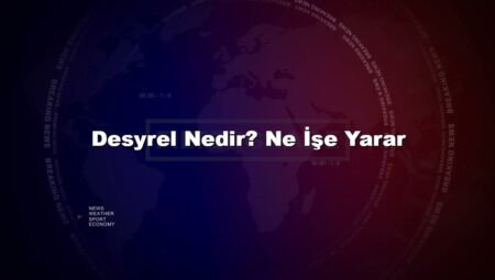 Desyrel Nedir? Ne İşe Yarar