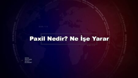 Paxil Nedir? Ne İşe Yarar